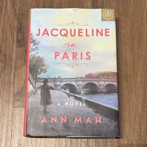 Jacqueline in Paris by Ann Mah Hardcover
